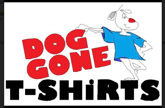 Dog Gone T-Shirt